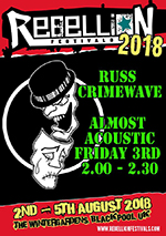 Russ Crimewave - Rebellion Festival, Blackpool 3.8.18